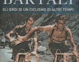 “Coppi contro Bartali – Gli eroi di un ciclismo d’altri tempi”: venerdì 4 la presentazione