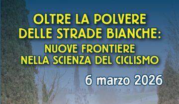 A marzo il convegno “Oltre la polvere delle Strade Bianche”