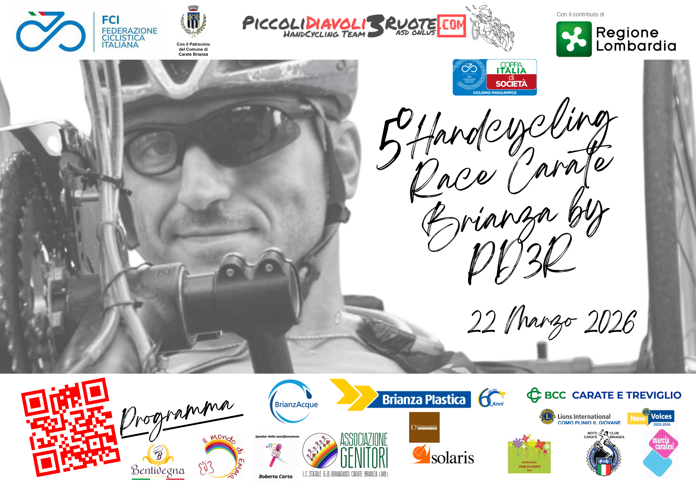 Domenica 22 marzo 2026 Carate Brianza ospiterà il 5° Handcycling Race Carate Brianza by PD3R, appuntamento ormai consolidato nel calendario del paraciclismo italiano e momento di grande valore sportivo e sociale per il territorio. L’edizione 2026 assume un significato particolarmente importante: ricorre infatti il ventennale dalla fondazione della Piccoli Diavoli 3 Ruote ASD ONLUS, associazione&hellip;